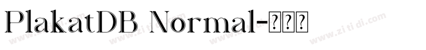 PlakatDB Normal字体转换